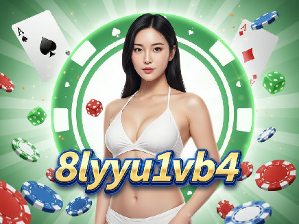 8lyyu1vb4 สล็อต
